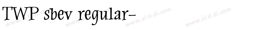 TWP sbev regular字体转换